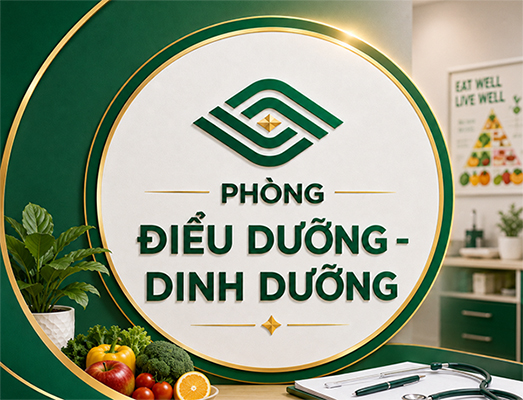 Giới thiệu về phòng Điều dưỡng - Dinh dưỡng